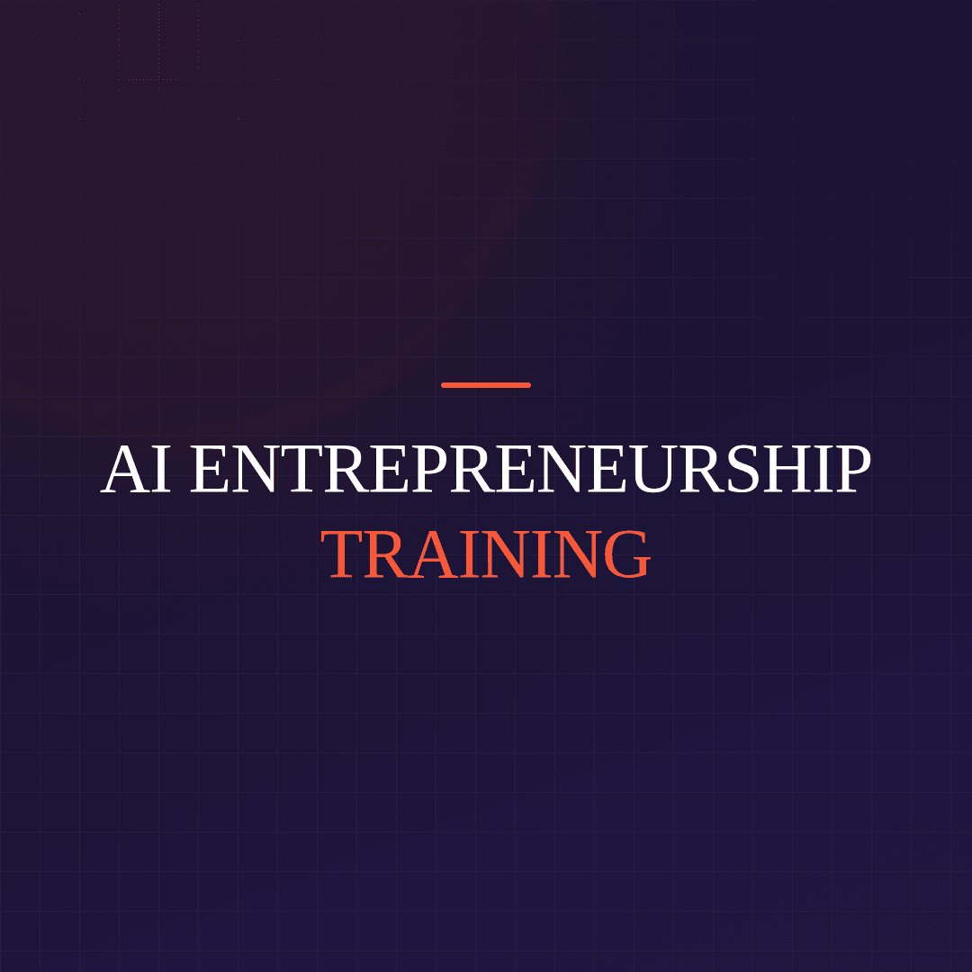 AI Entrepreneurship Training