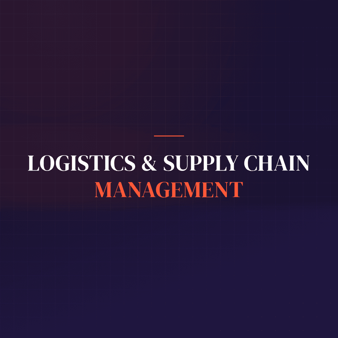 Logistics & Supply Chain Management