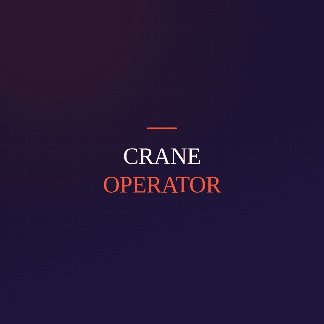 Crane Operator