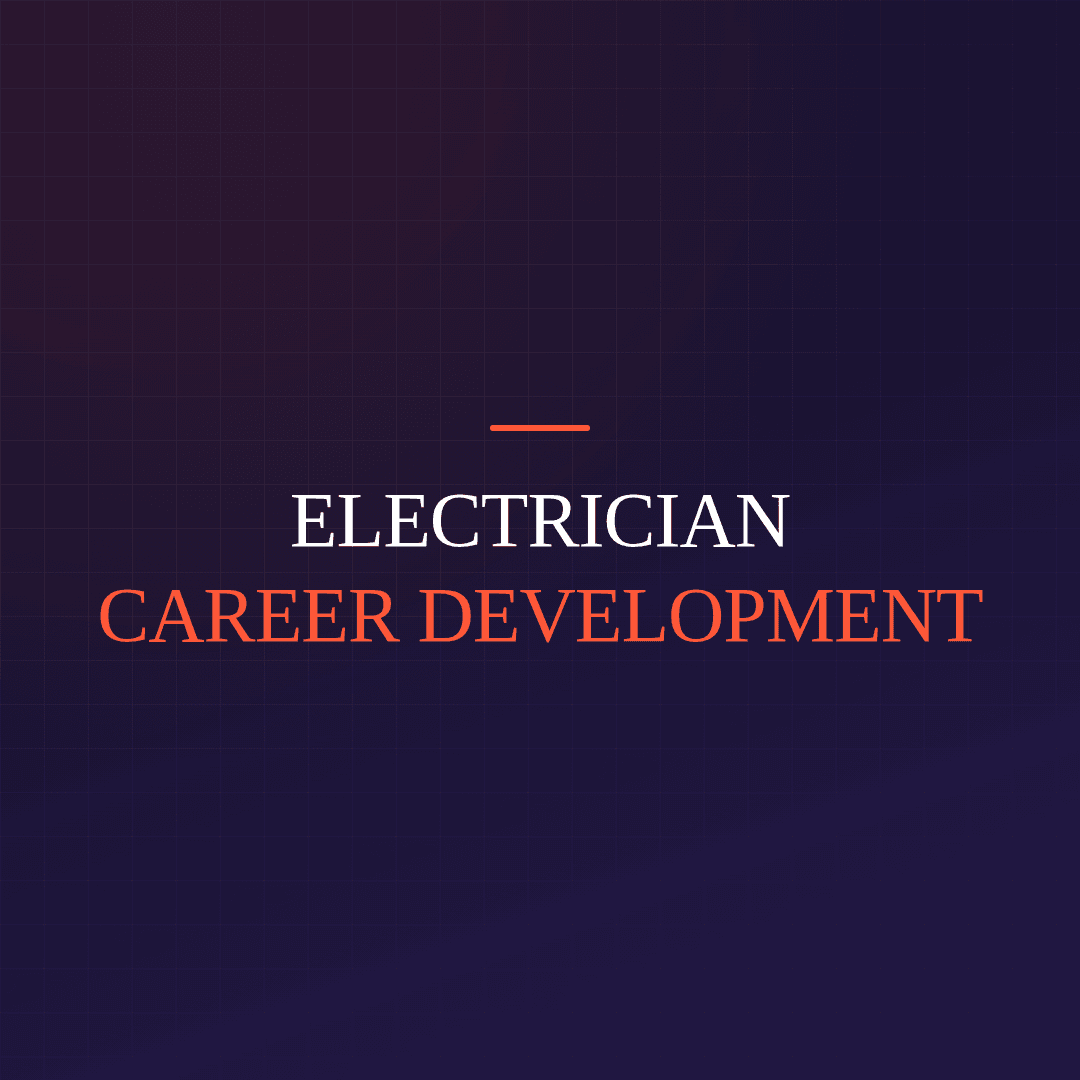 Electrician Career Development