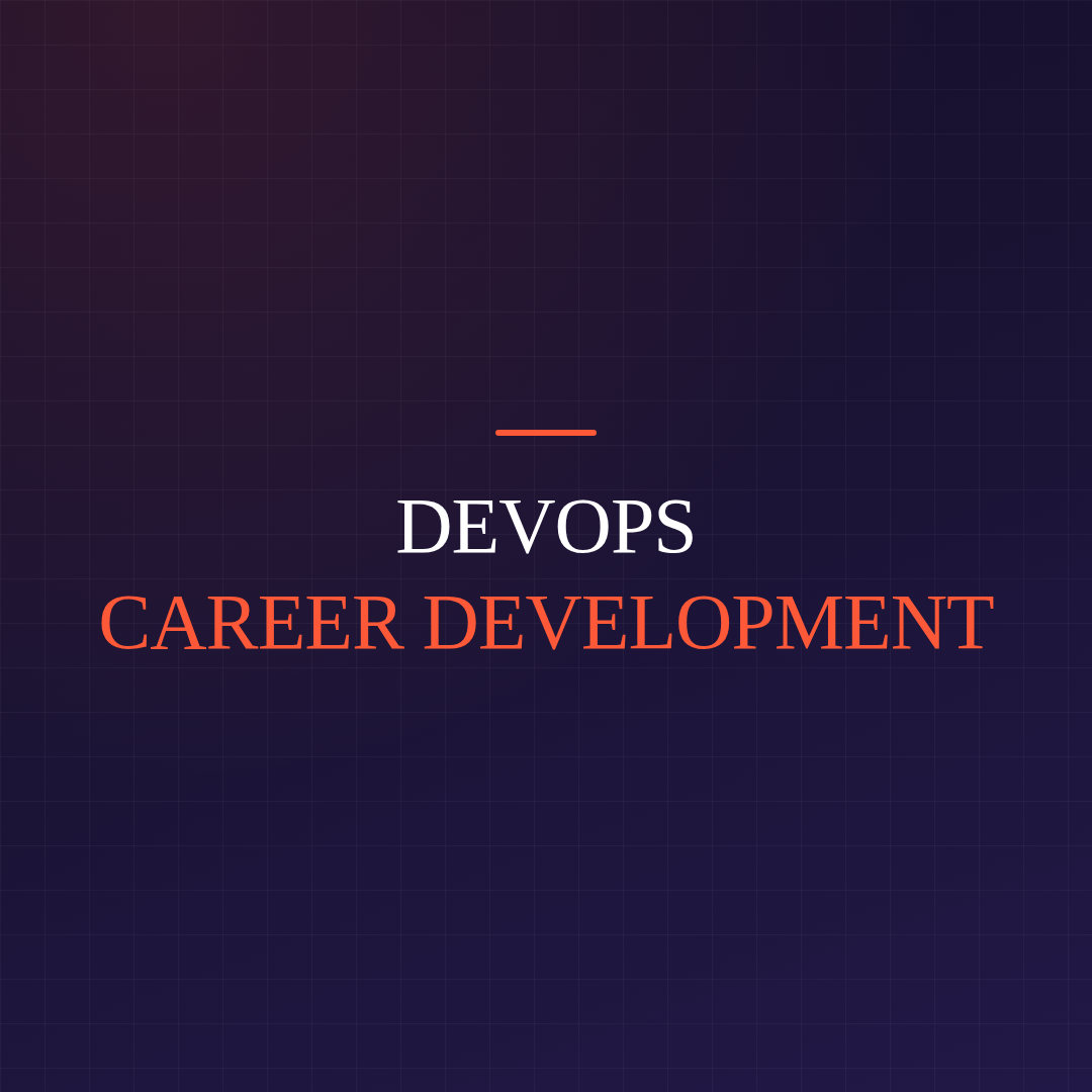 DevOps Career Development