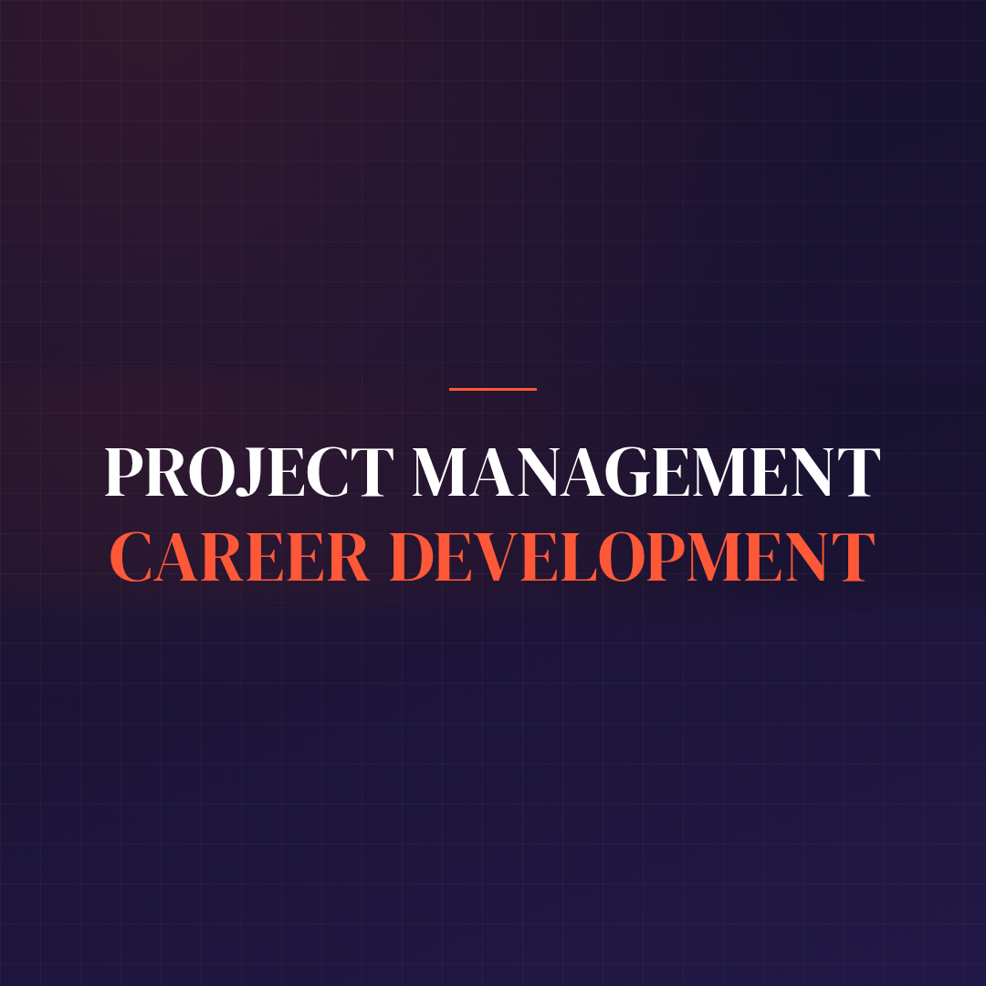 Project Management Career Development