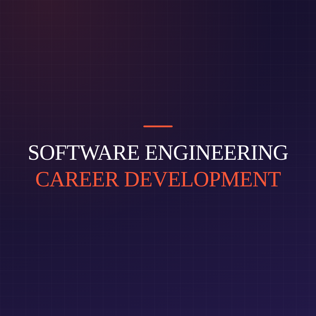 Software Engineering Career Development