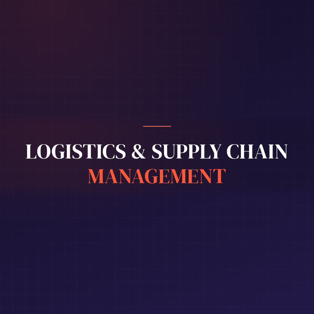 Logistics & Supply Chain Management