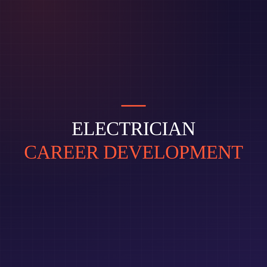 Electrician Career Development