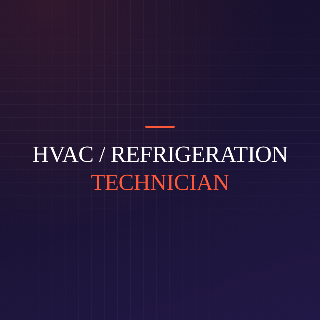 HVAC / Refrigeration Technician